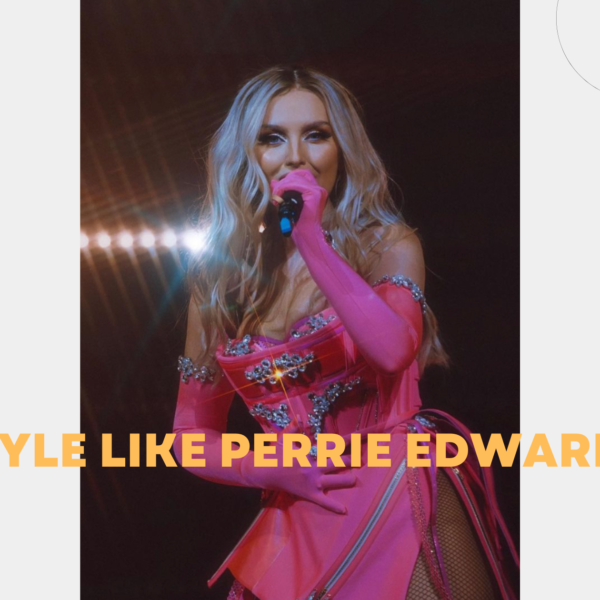 Master Perrie Edwards' Style: Dress Like an Icon in Easy Steps