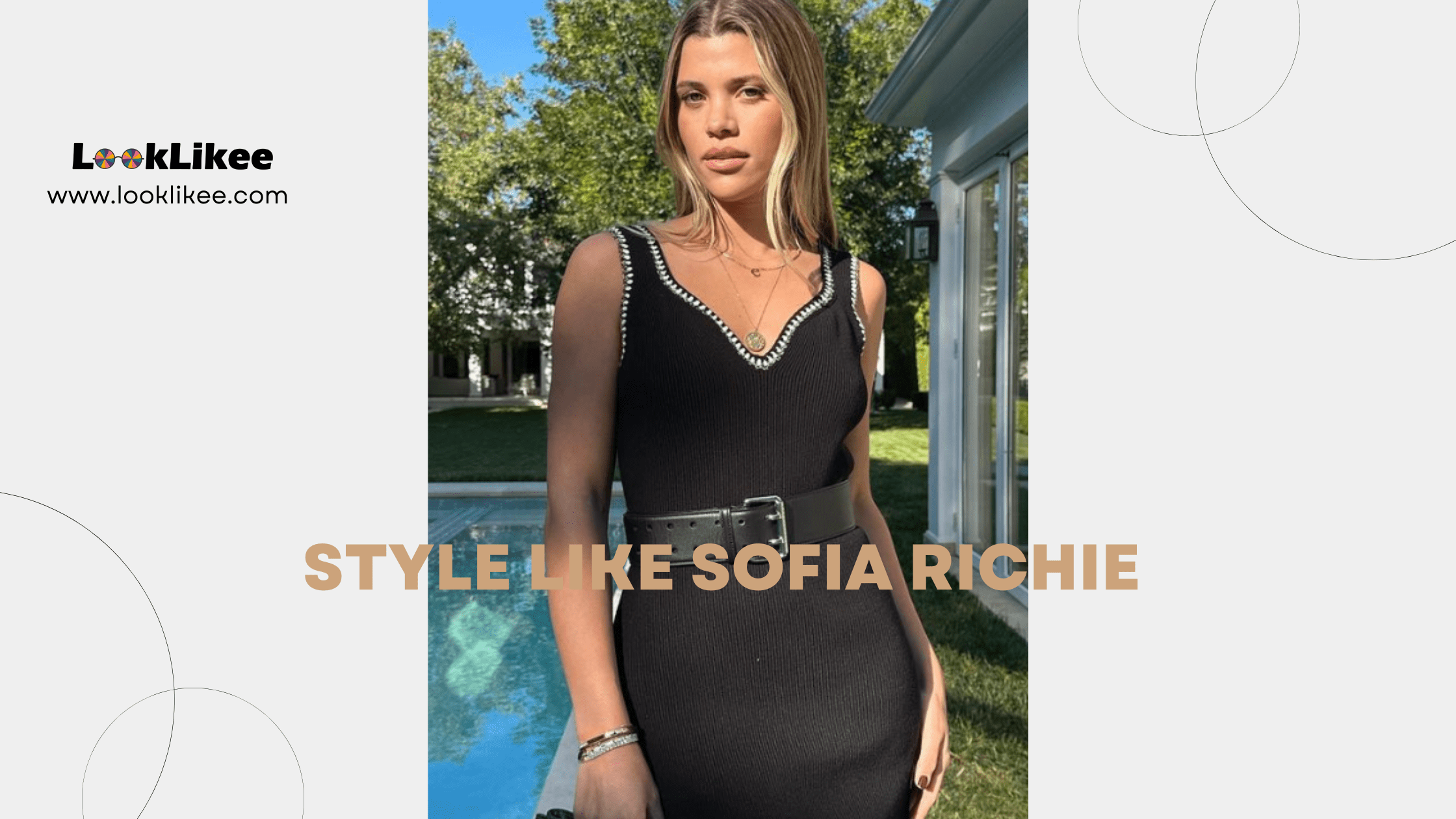 Dress Like Sofia Richie: Unveiling the Style Secrets of a Fashion Icon