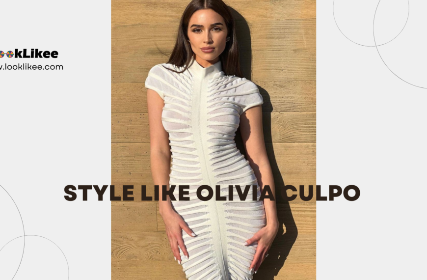 Dress like Olivia Culpo Every Day: Step up Your Style