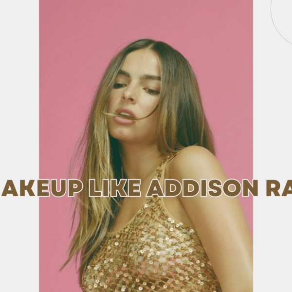 Unlock the Secrets to Effortlessly Mimicking Addison Rae's Makeup Style